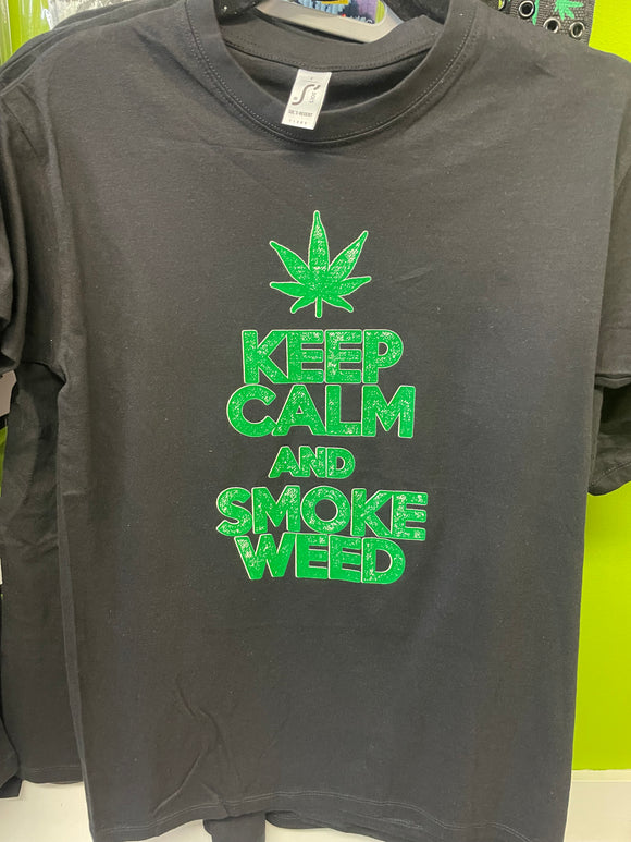 T-shirt Reste calme et fume de l'herbe