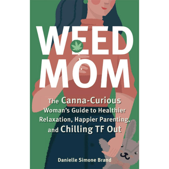 Weed Mom par la marque Danielle Simone